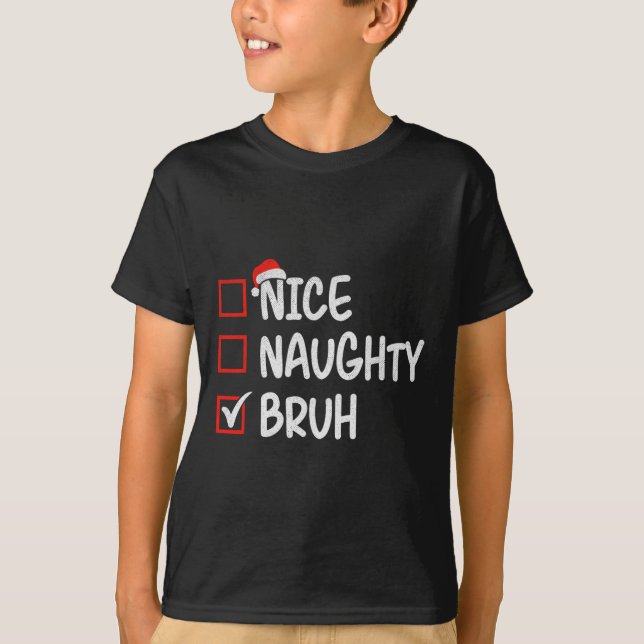 Camiseta Naughty Bruh Navidades divertidos 1 (Anverso)