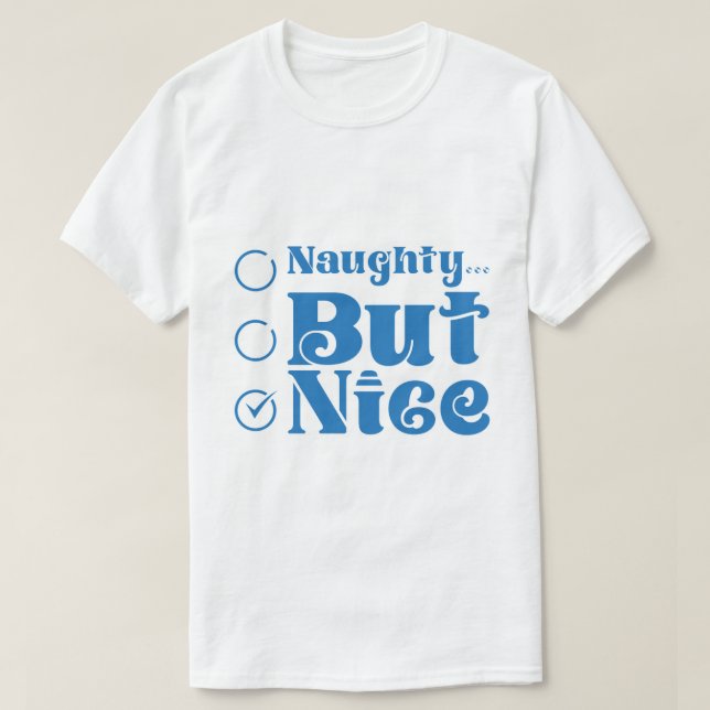 Camiseta "Naughty But Nice" Funny Christmas Checklist (Diseño del anverso)