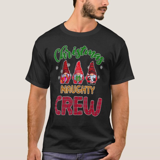 Camiseta Naughty Crew Cute Xmas Gnome Party PJ Matching (Anverso)