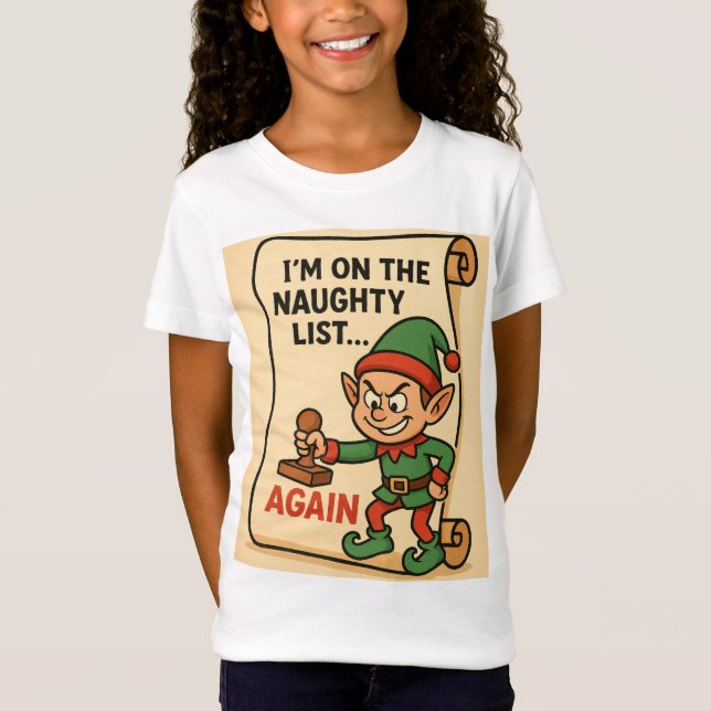 Camiseta “Naughty List… Again! – Mischief Elf Edition” (Anverso)