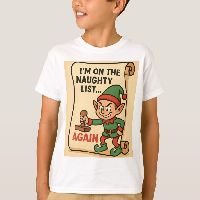 Camiseta “Naughty List… Again! – Mischief Elf Edition” (Anverso)