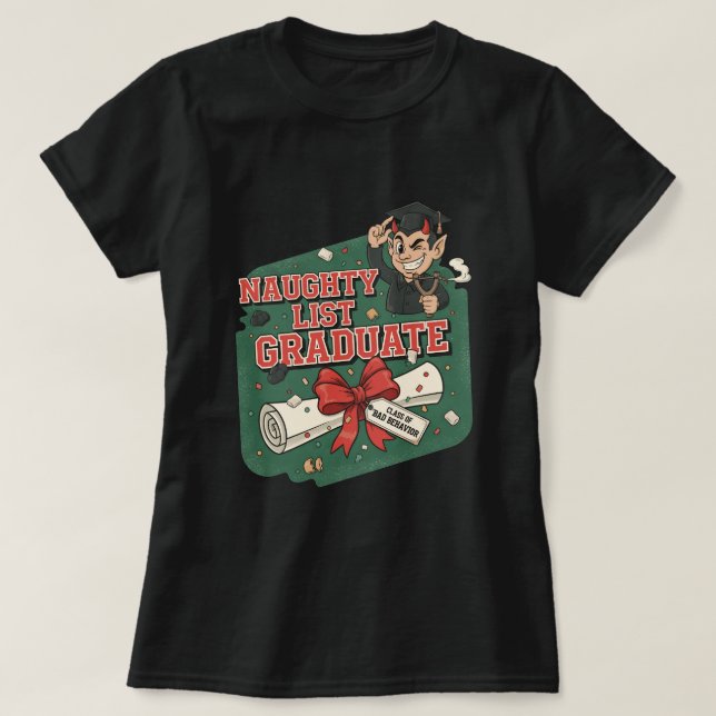 Camiseta Naughty List Graduate (Diseño del anverso)