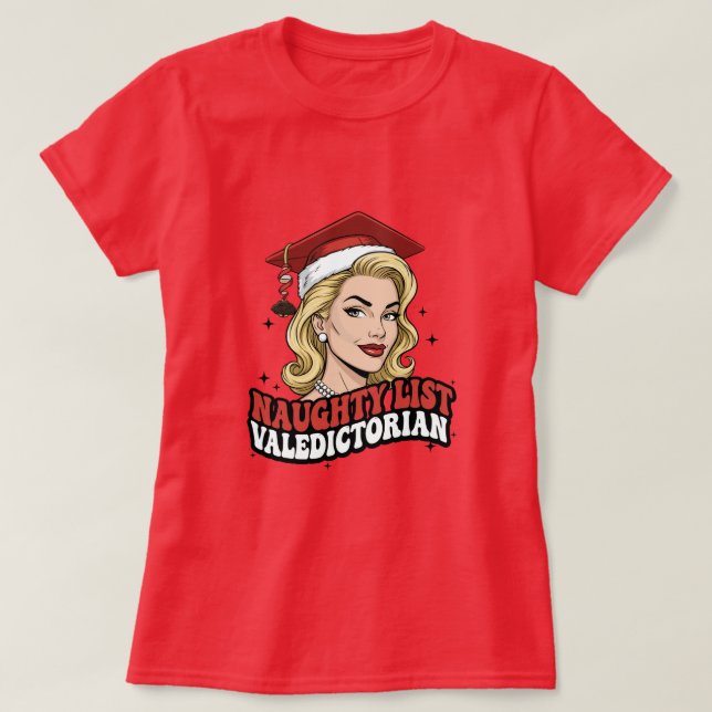 Camiseta Naughty List Valedictorian (Diseño del anverso)
