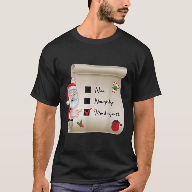 Camiseta Naughty Nice Checklist I Tried My  (Anverso)
