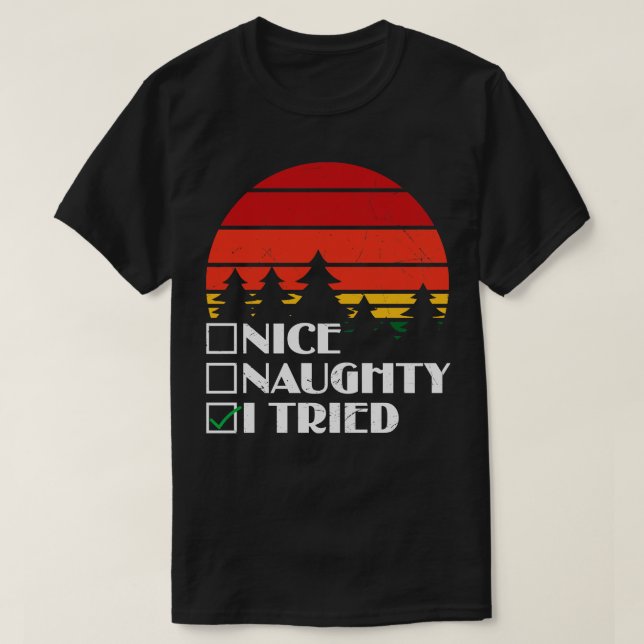 Camiseta Naughty Nice lo intenté (Diseño del anverso)