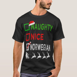 Camiseta Naughty Nice Norwegian Christmas Pajamas Funny San