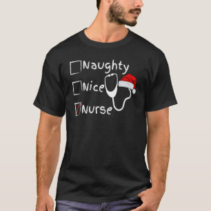 Camiseta Naughty Nice Nurse