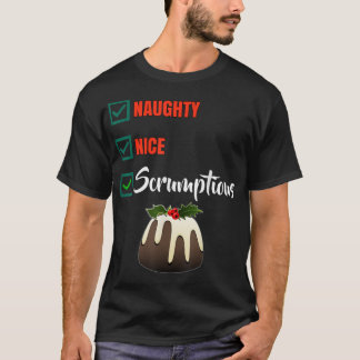 Camiseta Naughty Nice Scrumptious Funny Christmas list cute