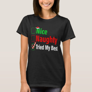 Camiseta Naughty Probó A Mis Mejores Navidades Graciosos