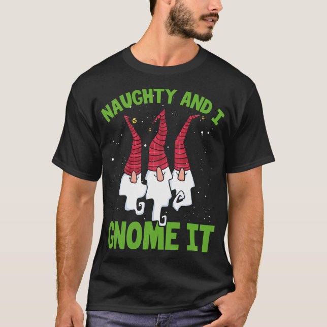 Camiseta Naughty Y Yo Gnome It Nórdicos Gnomes Navidades Na (Anverso)