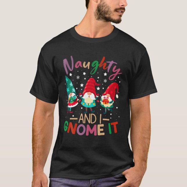 Camiseta Naughty Y Yo Lo Gnome Navidades De Gnome Divertido (Anverso)