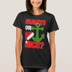 Camiseta Nauti Naugty O Nice Santa Xmas Cruise Boating Sai
