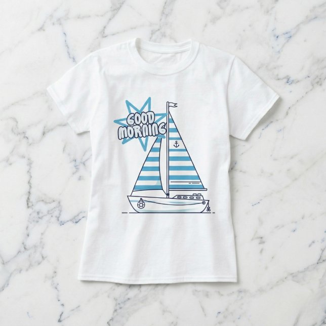 Camiseta náutica de buena mañana: Cabana Sail (Set sail for a great morning.)