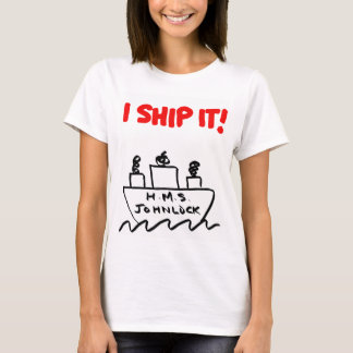Camiseta ¡NAVE de H.M.S. Johnlock I de las mujeres ÉL!