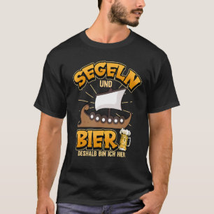Camiseta Navegación Y Cerveza Por Lo Tanto Bin Ich Hi