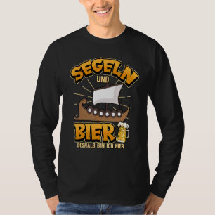 Camiseta Navegación Y Cerveza Por Lo Tanto Bin Ich Hi