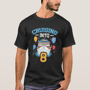 Camiseta Navegando hacia 8 Crucero de cumpleaños 8