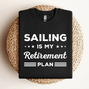Camiseta Navegar Es Mi Plan De Jubilación Divertido Amante 