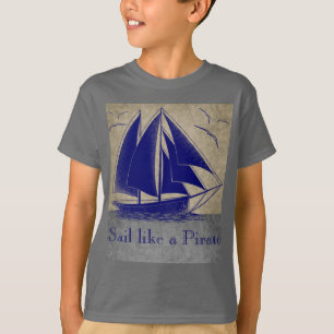 Camiseta Navegue como un pirata, muchacho náutico, vintage