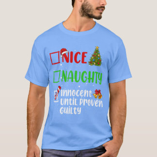 Camiseta Navidad Bonito Travieso Inocente Hasta que se prue