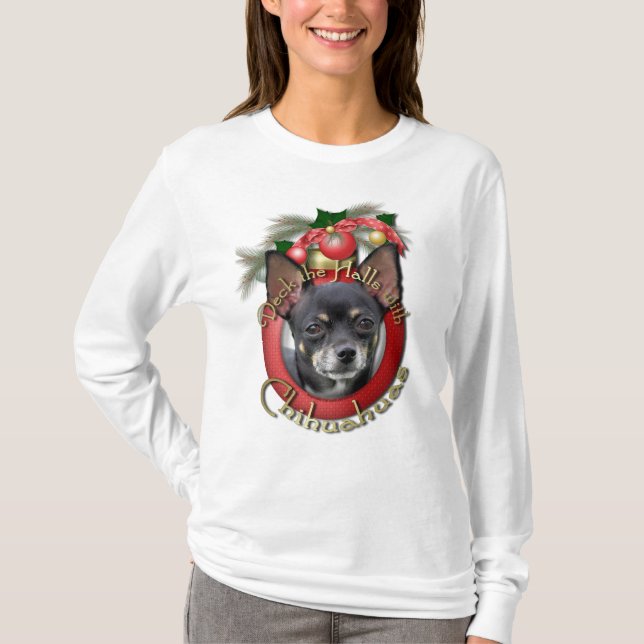 Camiseta Navidad - cubierta los pasillos - chihuahuas - (Anverso)