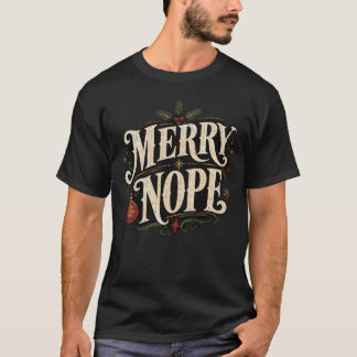 Camiseta Navidad Divertida Feliz Nope Sarcástica Fiesta
