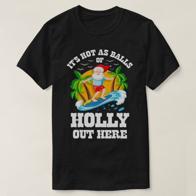 Camiseta Navidad en julio hace calor aquí Beach Summer Sa (Diseño del anverso)
