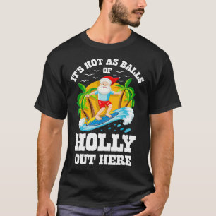 Camiseta Navidad en julio hace calor aquí Beach Summer Sa
