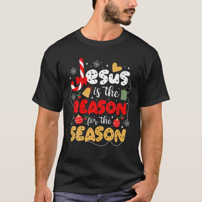 Camiseta Navidad Navidades Cristianos Jesús Es La Razón De  (Anverso)