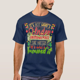 Camiseta Navidad no es lo que hay bajo el árbol de Navidad