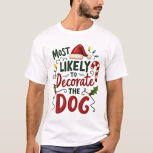Camiseta Navidad Probablemente Decorar Perro Xmas Familia 2