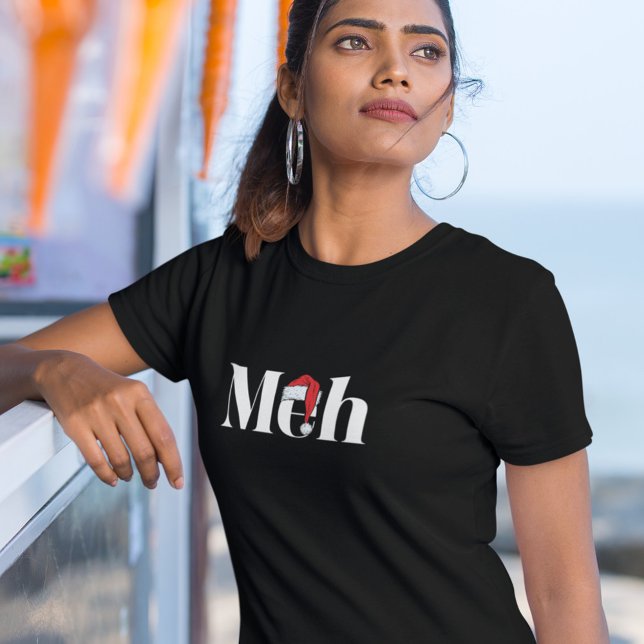 Camiseta Navidad Sarcástica Meh  (Subido por el creador)