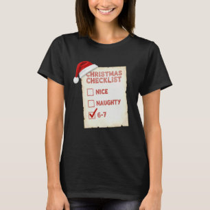 Camiseta Navidad Travieso Bueno 67 Seis Siete 6 7 Meme
