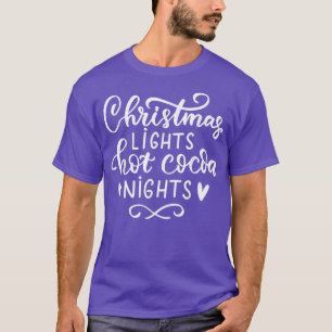 Camiseta Navidades alumbran Noches De Cacao Caliente Nocheb