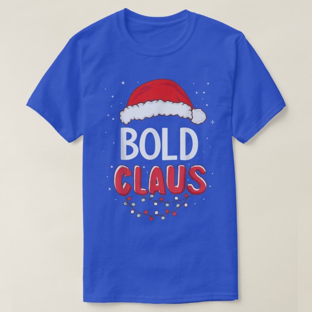 Camiseta Navidades audaces de Santa Claus que coinciden con (Diseño del anverso)