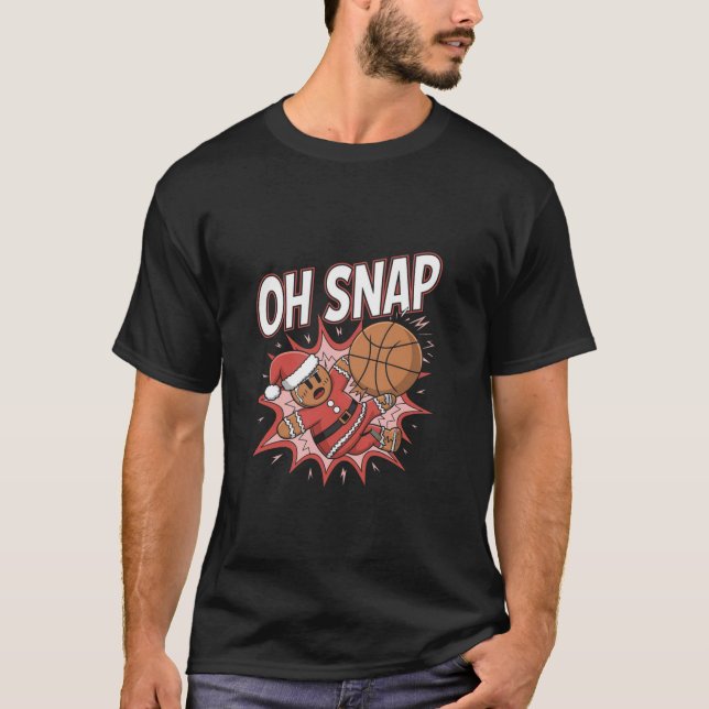 Camiseta Navidades Baloncesto Gingerbread Man Oh Snap (Anverso)