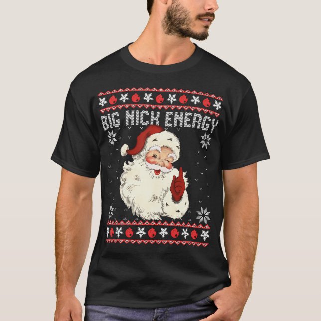 Camiseta Navidades Big Nick Energy Santa Ugly (Anverso)