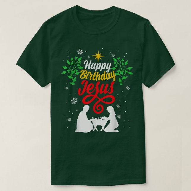 Camiseta Navidades cristianos Felices Cumpleaños Jesús conj (Diseño del anverso)