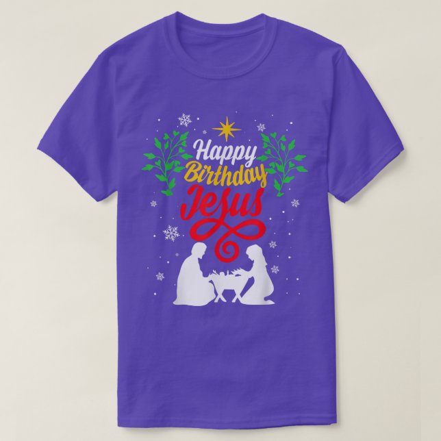 Camiseta Navidades cristianos Felices Cumpleaños Jesús conj (Diseño del anverso)