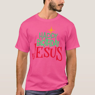 Camiseta Navidades cristianos Felices cumpleaños Jesús Homb