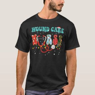 Camiseta Navidades Cuidados Heridos Enfermera Enfermería He