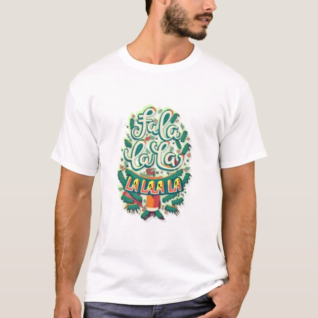 Camiseta navidades de "Fa La La La" Cita Diseño (2) (Anverso)