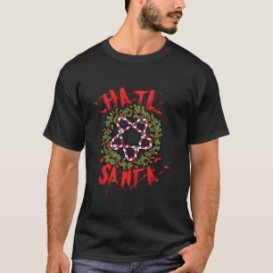 Camiseta Navidades de Hail Santa atacan fuerte al solsticio