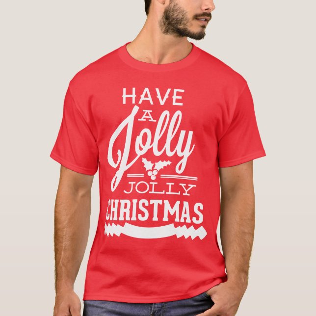 Camiseta Navidades de Have a Jolly Jolly (Anverso)