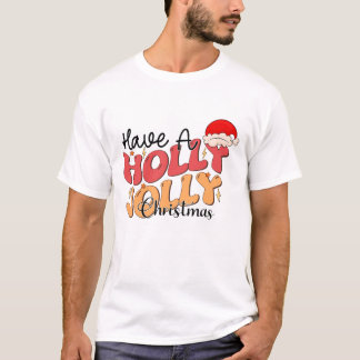 Camiseta Navidades de Have Holly Jolly