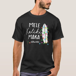 Camiseta Navidades de Hawái: Regalos Mele Kalikimaka Surfb