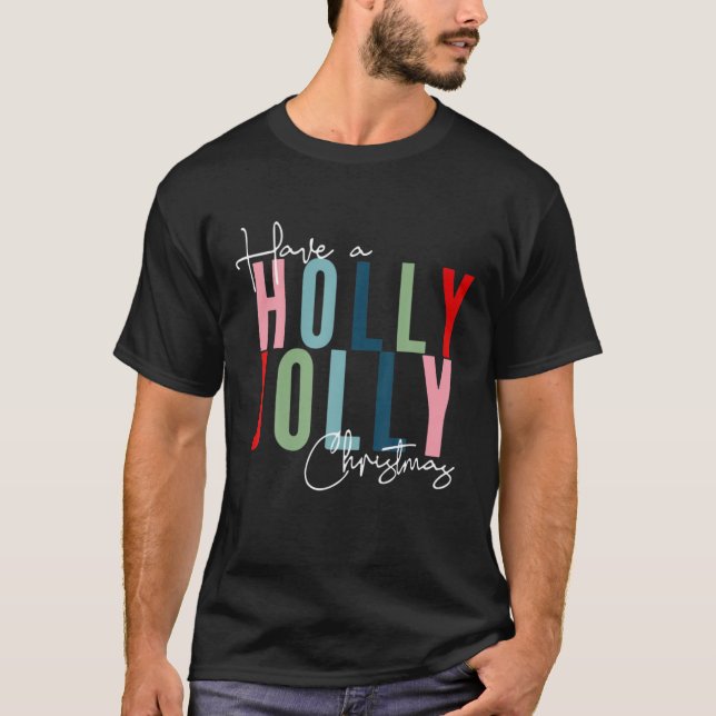 Camiseta Navidades De Jolly Have A Holly (Anverso)