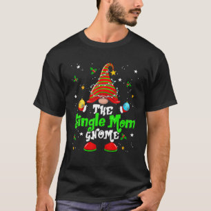 Camiseta Navidades de la familia de la madre soltera Gnome