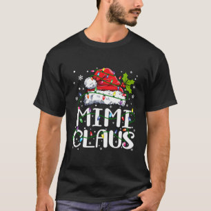 Camiseta Navidades de Mimi Claus Shirt iluminan Mamáes fami