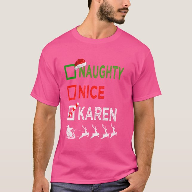 Camiseta Navidades de Naughty Nice Karen Pajamas Funny Sant (Anverso)